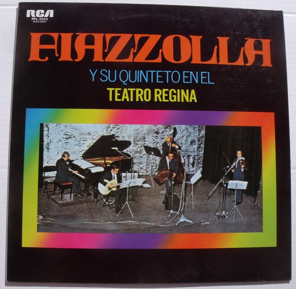 Master Release: En El Teatro Regina by Astor Piazzolla Y Su Quinteto