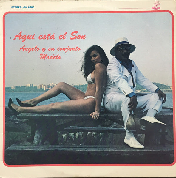 Master Release: Aqui Esta El Son by Angelo Y Su Conjunto Modelo