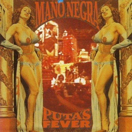 Master Release: Puta's Fever by Mano Negra