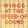 Wings (2) - Wings At The Speed Of Sound (Vinyl, LP, Album, Stereo)