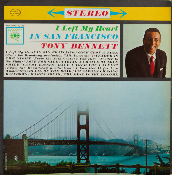 Master Release: I Left My Heart In San Francisco by Tony Bennett