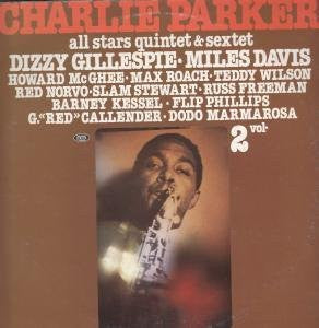 Master Release: All Stars Quintet & Sextet (Volume 2) by Charlie Parker