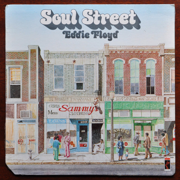 Master Release: Soul Street by Eddie Floyd