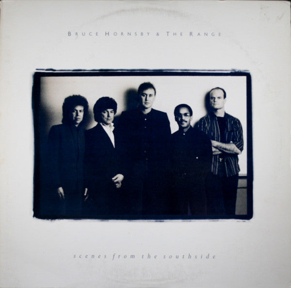 Master Release: Scenes From The Southside by Bruce Hornsby And The Range