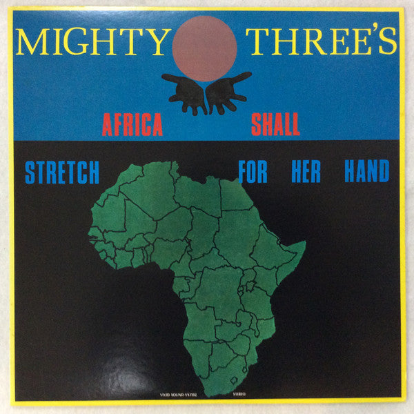 Master Release: Africa Shall Stretch Forth Her Hand by Mighty Threes