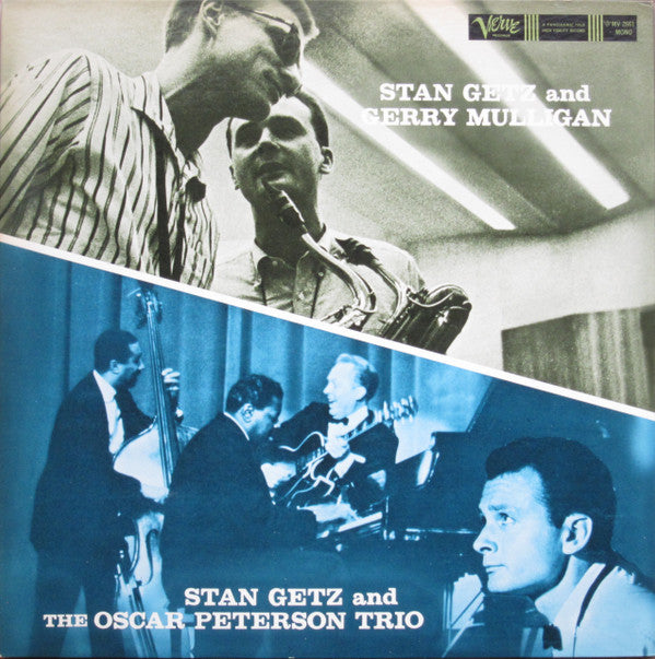 Stan Getz And Gerry Mulligan / Stan Getz And The Oscar Peterson Trio