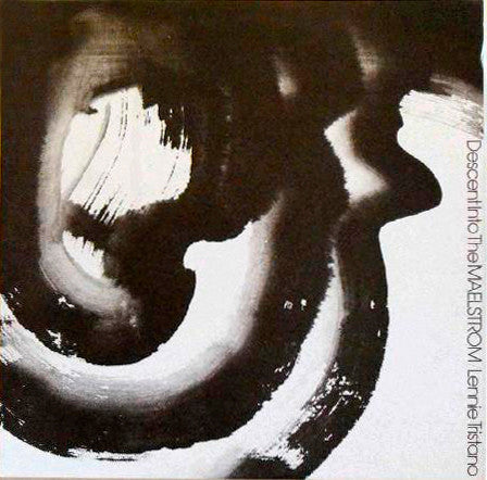 Master Release: Descent Into The Maelstrom by Lennie Tristano