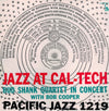 Bud Shank Quartet - Jazz At Cal-Tech (Vinyl, LP, Album, Reissue, Mono)