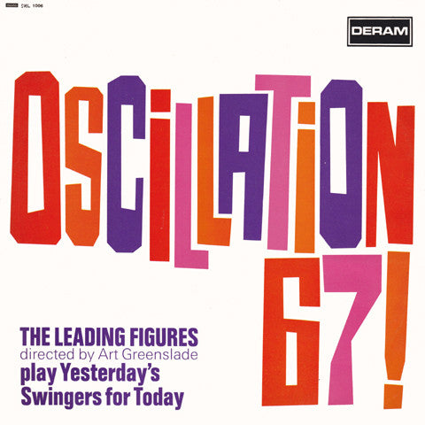 Master Release: Oscillation 67! by The Leading Figures