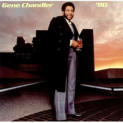 Master Release: '80 by Gene Chandler