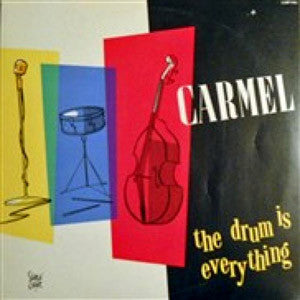 Master Release: The Drum Is Everything by Carmel (2)