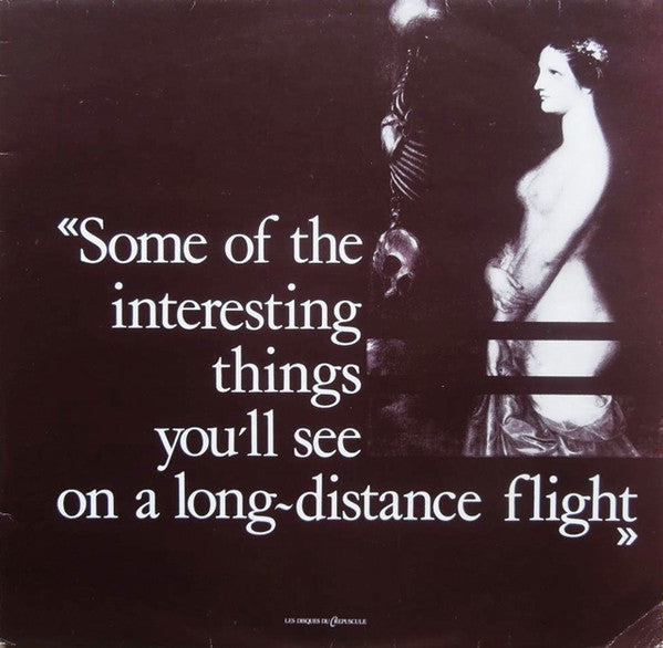 Release: Some Of The Interesting Things You'll See On A Long-Distance Flight-Vinyl-Belgium-1983-TWI 082-1040652