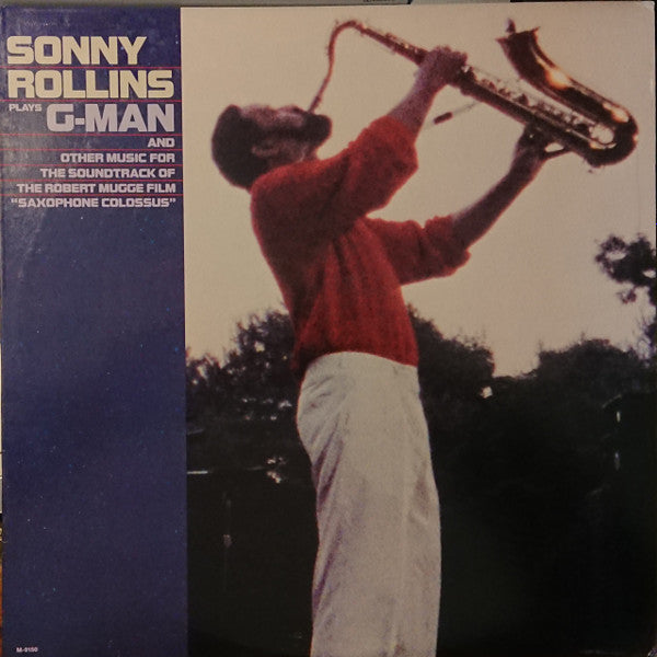 Release: Sonny Rollins Plays G-Man And Other Music For The Soundtrack Of The Robert Mugge Film "Saxophone Colossus"-Vinyl-US-1987-M-9150-1245033