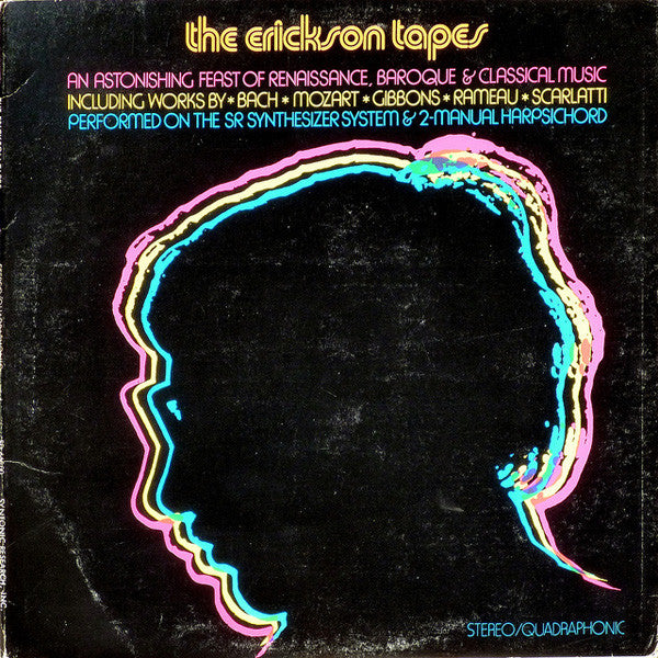 The Erickson Tapes