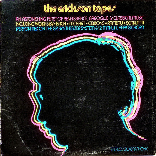 Master Release: The Erickson Tapes by Raymond Erickson