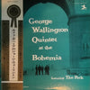 George Wallington Quintet - George Wallington Quintet At The Bohemia (Vinyl, LP, Album, Reissue, Mono) Very Good Plus (VG+) / Very Good (VG)
