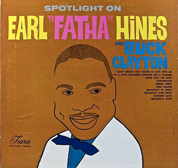 Release: Spotlight On Earl "Fatha" Hines And Buck Clayton-Vinyl-US-None-TMT 7524-4607446