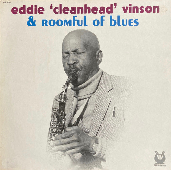 Master Release: Eddie 'Cleanhead' Vinson & Roomful Of Blues by Eddie "Cleanhead" Vinson