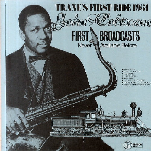 Trane's First Ride 1951