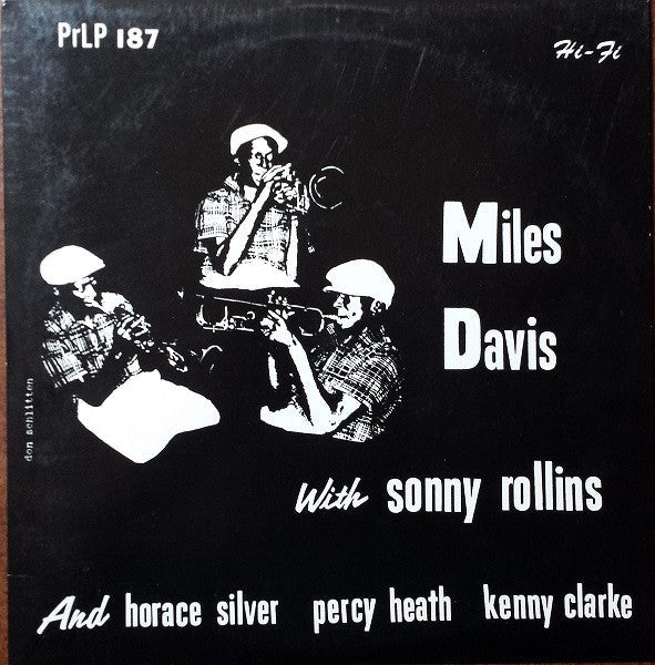 Master Release: Miles Davis With Sonny Rollins by The Miles Davis Quintet