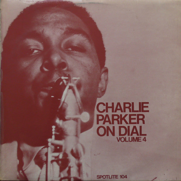 Release: Charlie Parker On Dial Volume 4-Vinyl-UK-1970-104-6788207