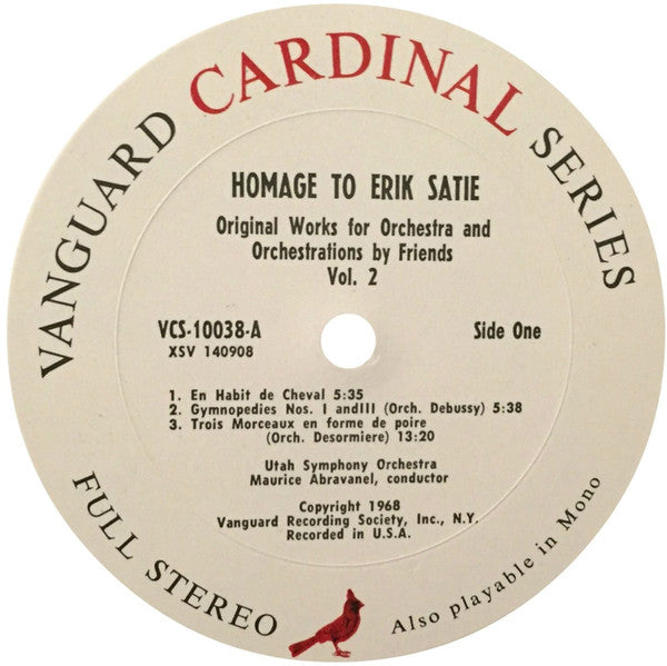 Homage To Erik Satie (His Original Works For Orchestra As Well As Orchestrations By Friends)