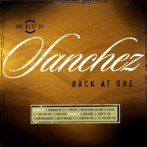 Master Release: The Best Of Sanchez Back At One by Sanchez
