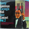 Benny Goodman - The Famous 1938 Carnegie Hall Jazz Concert - Volume 2 (Vinyl, LP, Album) Very Good Plus (VG+) / Very Good Plus (VG+)