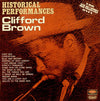Clifford Brown - Historical Performances (Vinyl, LP, Compilation, Reissue) Very Good Plus (VG+) / Very Good Plus (VG+)