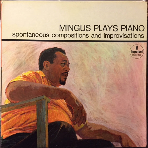 Release: Mingus Plays Piano (Spontaneous Compositions And Improvisations)-Vinyl-US-1968-A-60, AS-60, AS-60-5773167