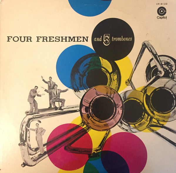 Master Release: Four Freshmen And 5 Trombones by The Four Freshmen