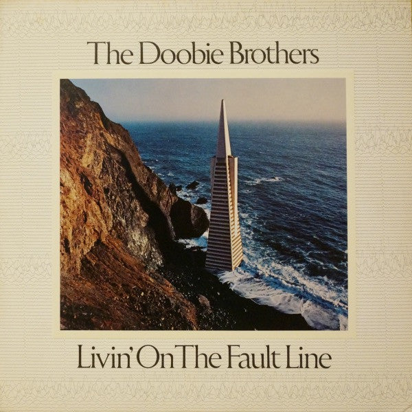 Master Release: Livin' On The Fault Line by The Doobie Brothers