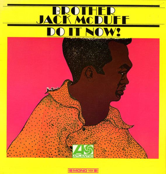 Master Release: Do It Now! by Brother Jack McDuff