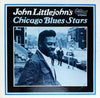 John Littlejohn - John Littlejohn's Chicago Blues Stars (Vinyl, LP, Album, Reissue) Very Good Plus (VG+) / Very Good (VG)