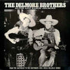 The Delmore Brothers - The Delmore Brothers: Alton And Rabon Delmore (Vinyl, LP, Compilation) Good Plus (G+) / Good Plus (G+)