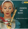 Buddy DeFranco Quintet - Cooking The Blues (Vinyl, LP, Album, Reissue, Mono) Very Good Plus (VG+) / Very Good (VG)