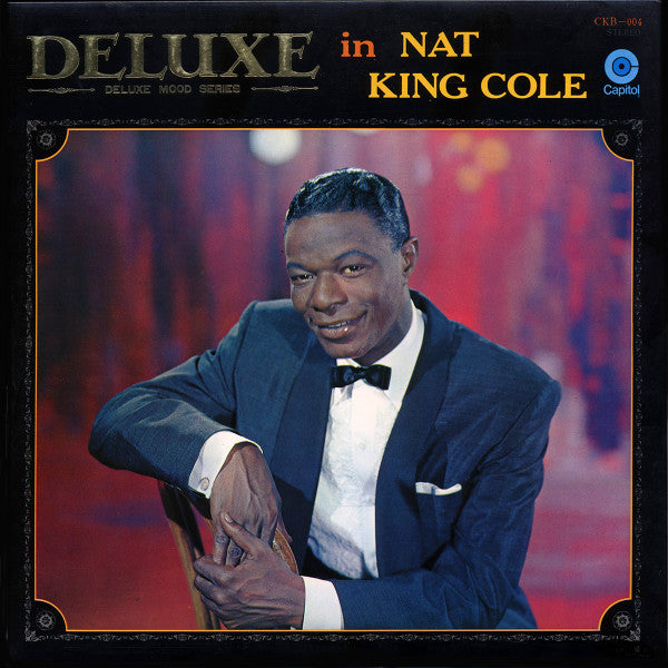 Deluxe In Nat King Cole