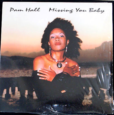 Master Release: Missing You Baby by Pam Hall