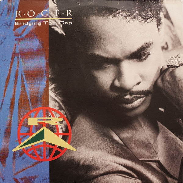 Master Release: Bridging The Gap by Roger Troutman