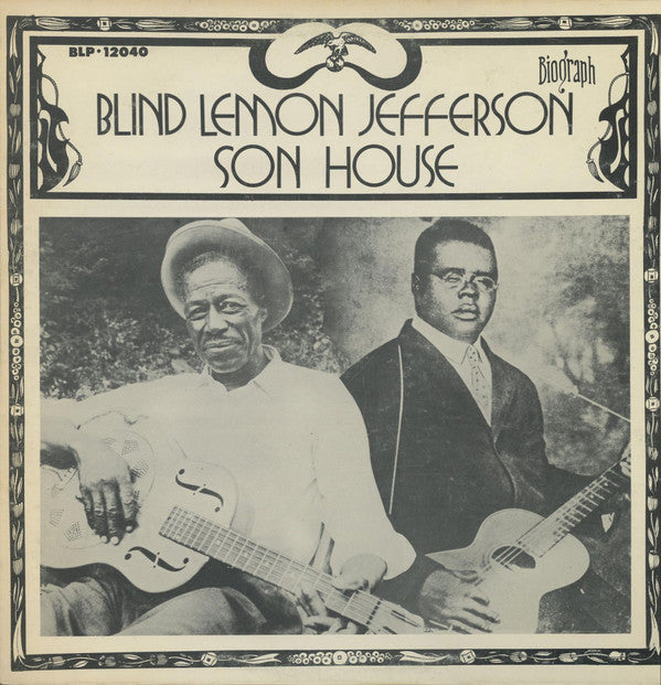 Master Release: Blind Lemon Jefferson / Son House by Blind Lemon Jefferson