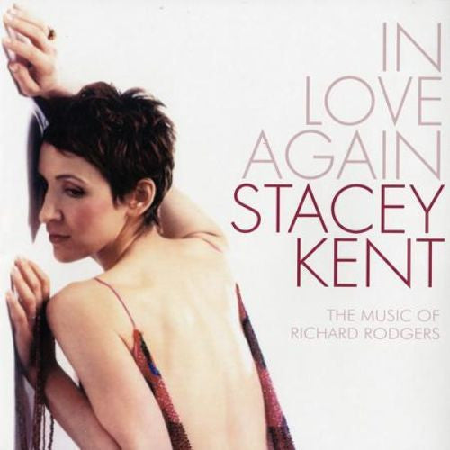 Master Release: In Love Again (The Music Of Richard Rodgers) by Stacey Kent