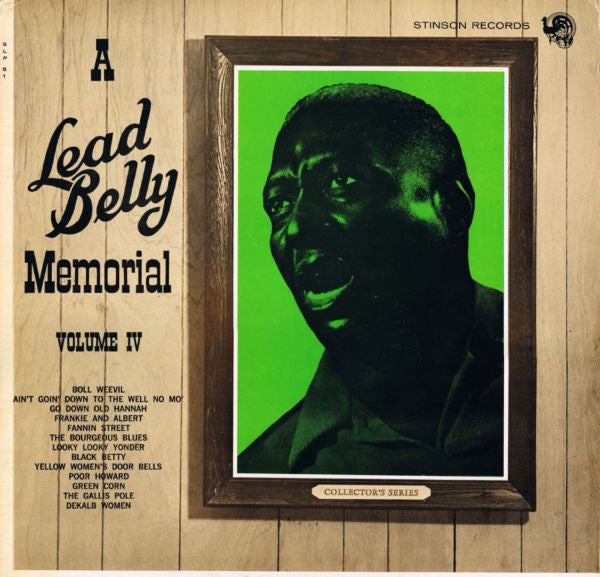 Master Release: Leadbelly Memorial Volume 4 by Leadbelly