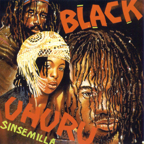 Master Release: Sinsemilla by Black Uhuru