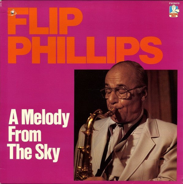 Master Release: A Melody From The Sky by Flip Phillips