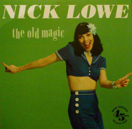 Master Release: The Old Magic by Nick Lowe