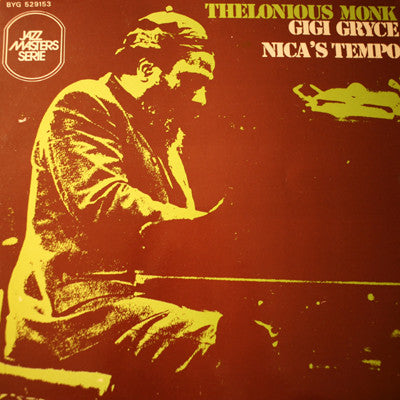 Master Release: Gigi Gryce · Thelonious Monk · Percy Heath · Art Blakey · Horace Silver · Art Farmer · Kenny Clarke · Cecil Payne · Jimmy Cleveland · Oscar Pettiford · Julius Watkins by Thelonious Monk