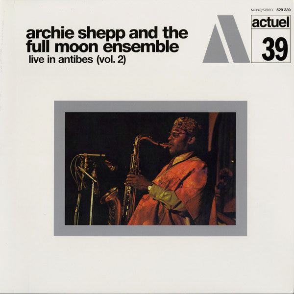 Master Release: Live In Antibes (Vol. 2) by Archie Shepp