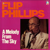 Flip Phillips - A Melody From The Sky (Vinyl, LP, Compilation, Mono) Very Good (VG) / Very Good (VG)