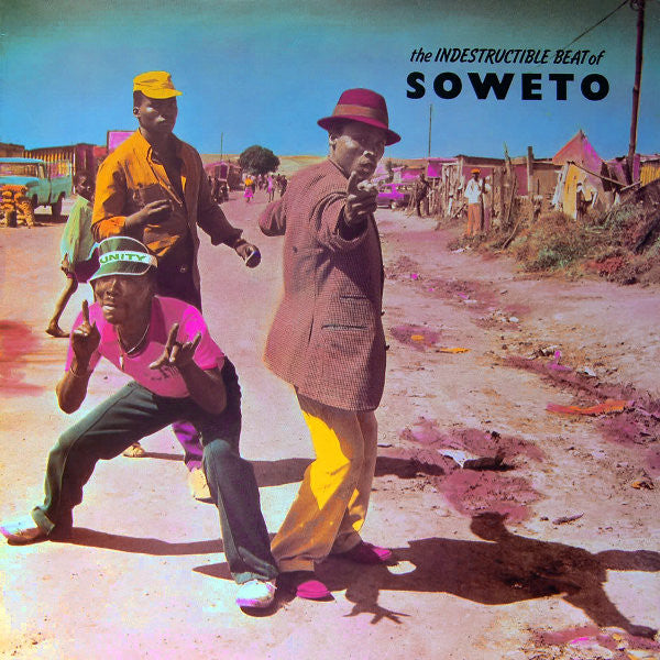 Master Release: The Indestructible Beat Of Soweto by Various