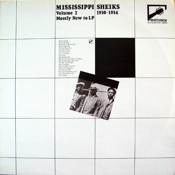 Master Release: Mississippi Sheiks Volume 2 1930-1934: Mostly New To LP by Mississippi Sheiks